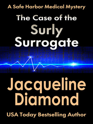 cover image of The Case of the Surly Surrogate